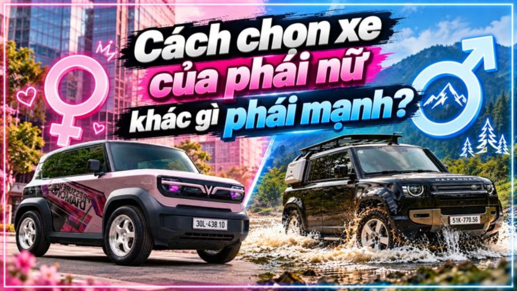 Cách chọn xe của phái nữ khác gì phái mạnh?